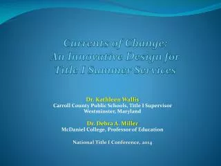 Currents of Change: An Innovative Design for Title I Summer Services