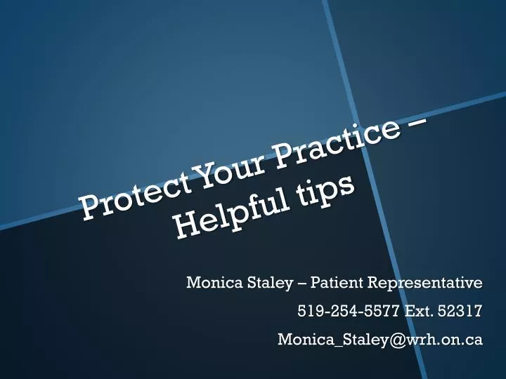 protect your practice helpful tips