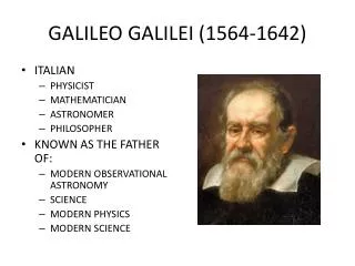 GALILEO GALILEI (1564-1642)