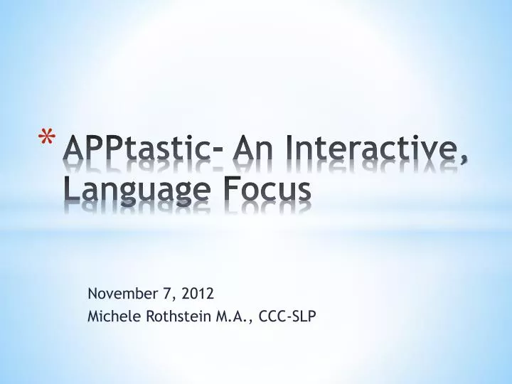 apptastic an interactive language focus