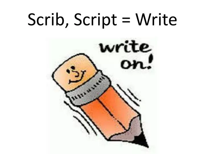 scrib script write