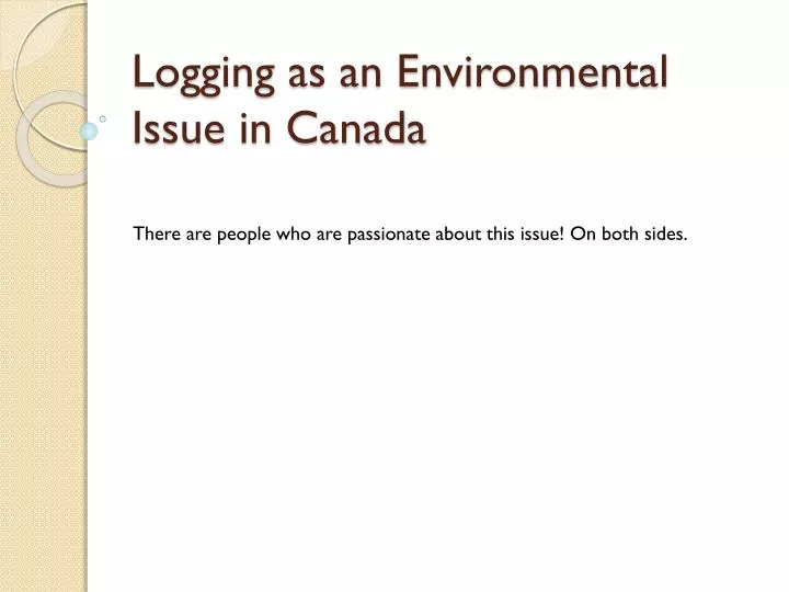 logging as an environmental issue in canada