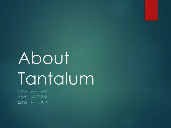 about tantalum