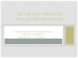 Rigor and Smarter Balanced Problems