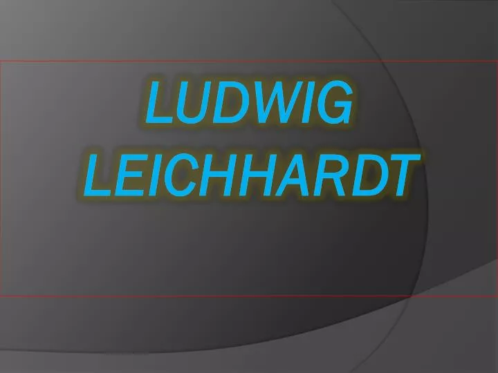 ludwig leichhardt