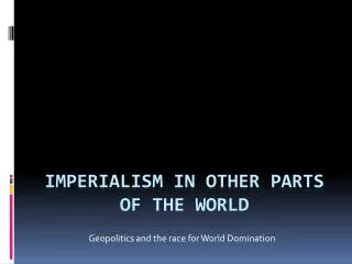 Imperialism in other parts of the world
