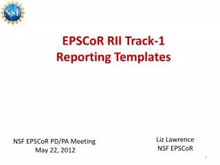 EPSCoR RII Track-1 Reporting Templates