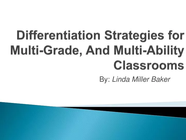 differentiation strategies for multi grade and multi ability classrooms