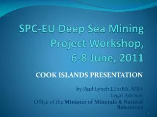 SPC-EU Deep Sea Mining Project Workshop, 6-8 June, 2011