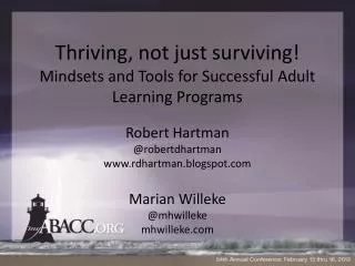 Thriving, not just surviving! Mindsets and Tools for Successful Adult Learning Programs