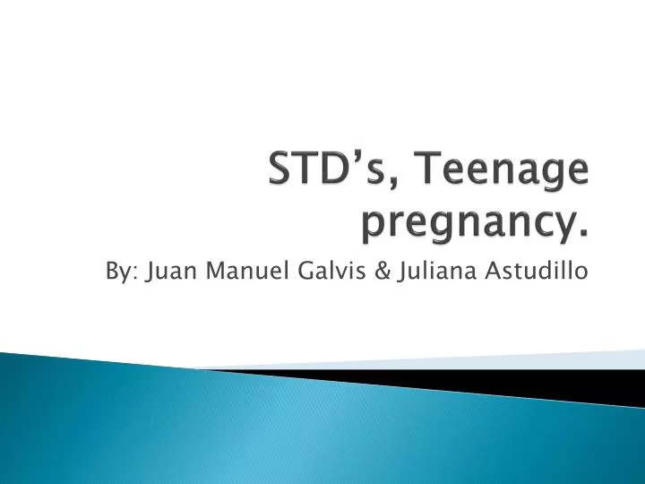 std s teenage pregnancy