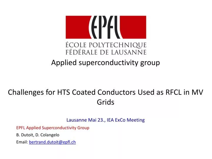 applied superconductivity group challenges for hts coated conductors used as rfcl in mv grids
