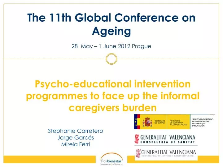 the 11th global conference on ageing 28 may 1 june 2012 prague