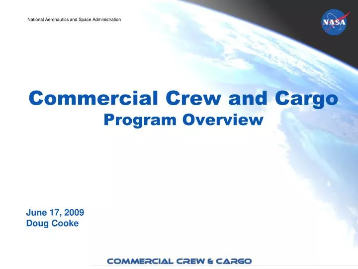 commercial crew and cargo program overview