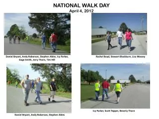 NATIONAL WALK DAY April 4, 2012