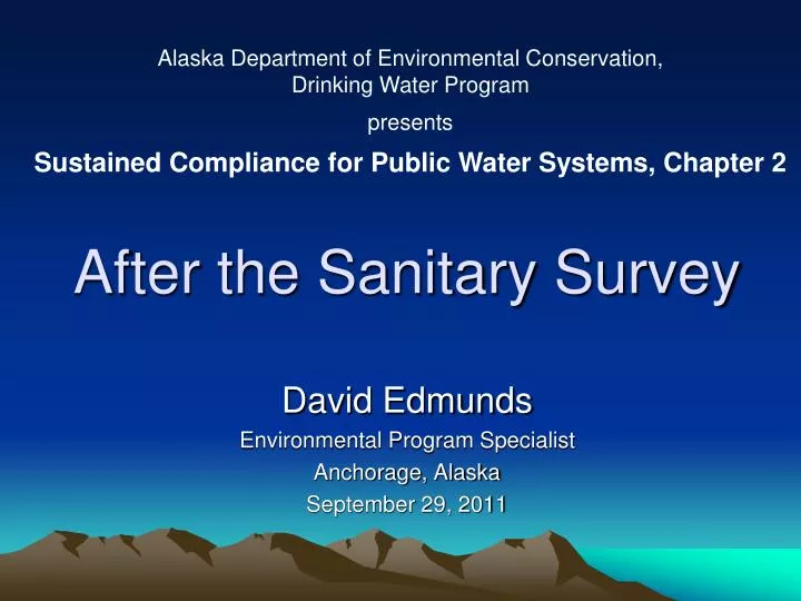 after the sanitary survey