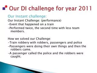 our di challenge for year 2011