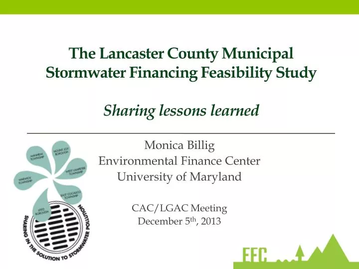 the lancaster county municipal stormwater financing feasibility study sharing lessons learned