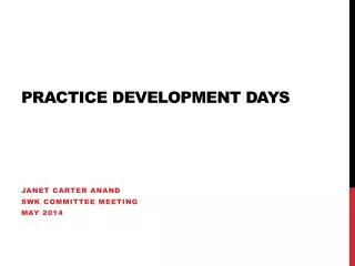 Practice Development Days