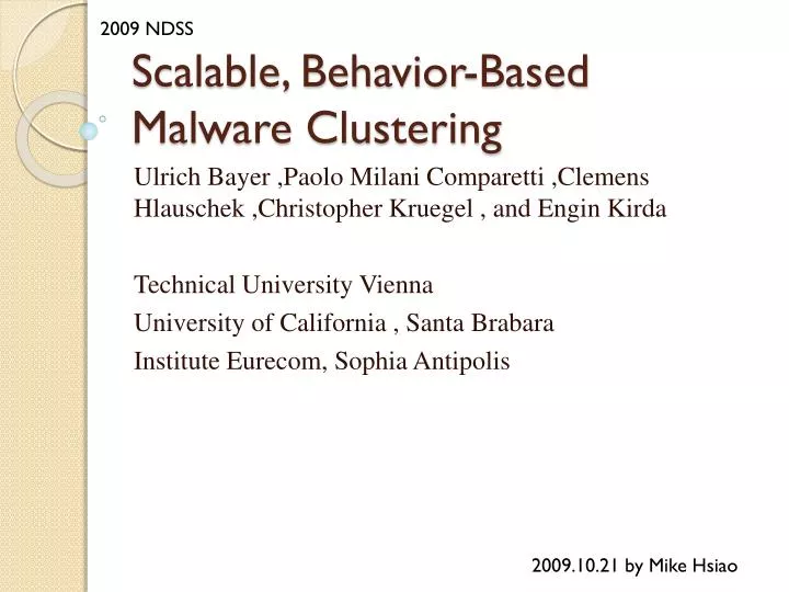 scalable behavior based malware clustering