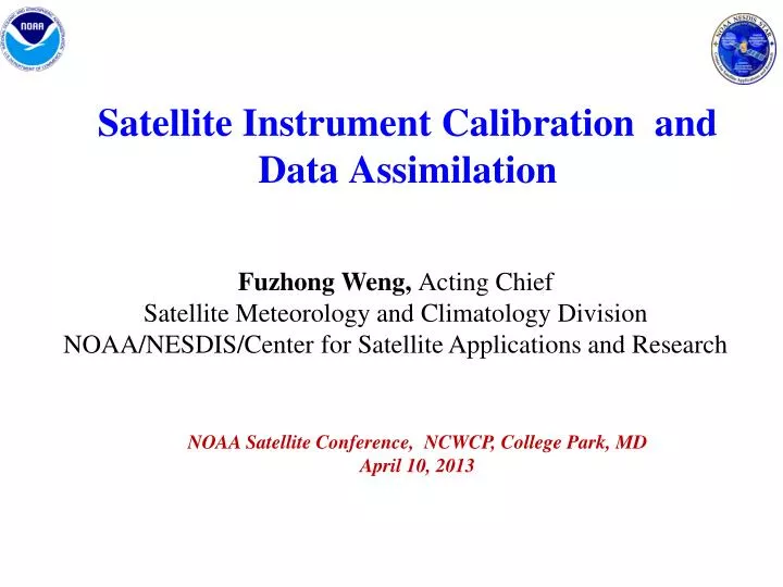satellite instrument calibration and data assimilation