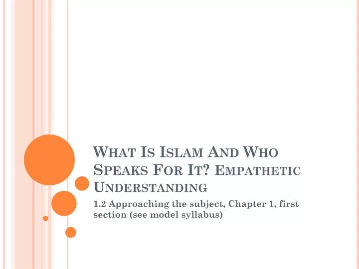 what is islam and who speaks for it empathetic understanding