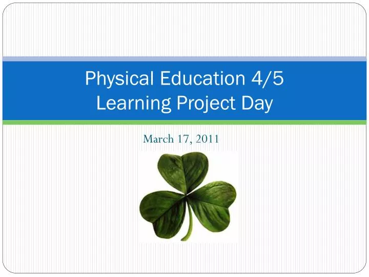 physical education 4 5 learning project day