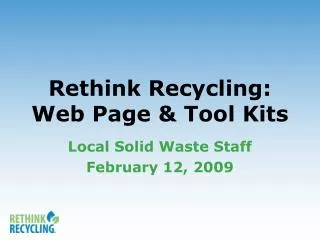 Rethink Recycling: Web Page &amp; Tool Kits
