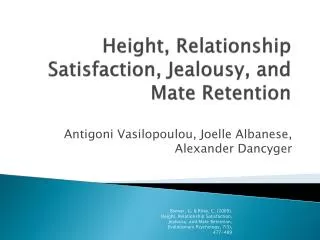 Height, Relationship Satisfaction, Jealousy, and Mate Retention