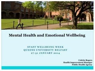 Staff Wellbeing Week Queens University Belfast 27-31 January 2014