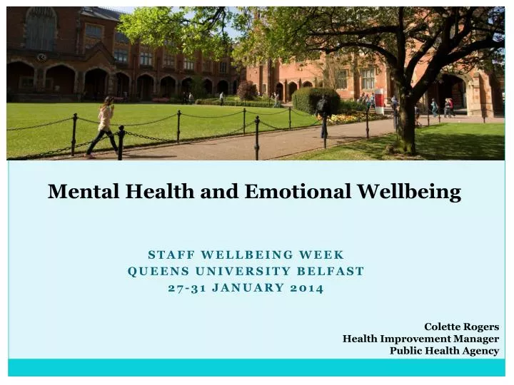 staff wellbeing week queens university belfast 27 31 january 2014