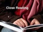 Close Reading - slide 1