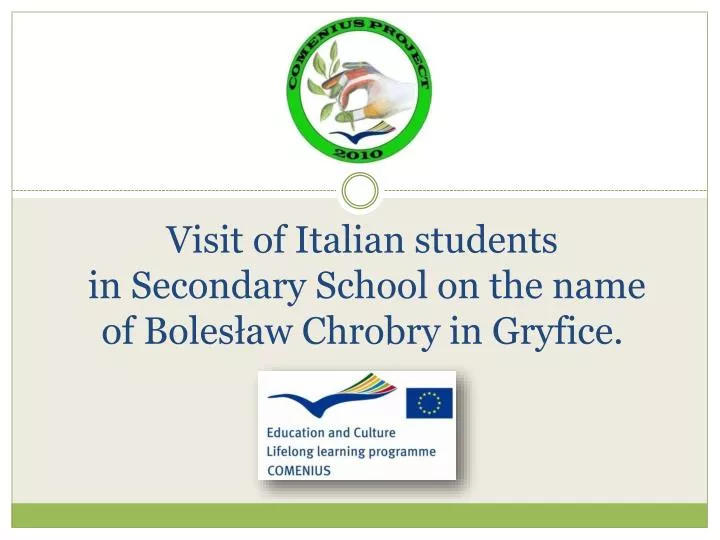 visit of italian students in secondary school on the name of boles aw chrobry in gryfice