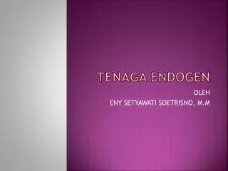 tenaga endogen