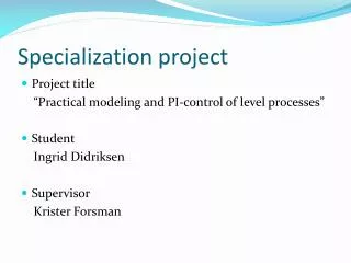 Specialization project