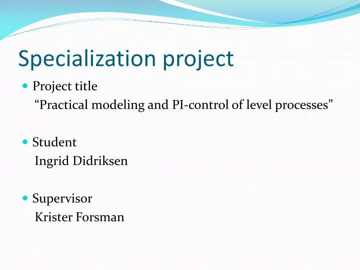 specialization project