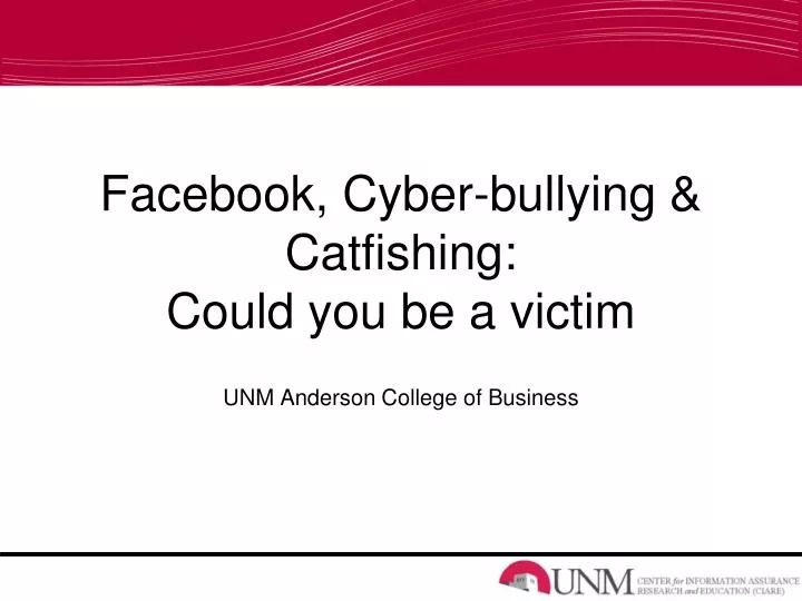 facebook cyber bullying catfishing could you be a victim