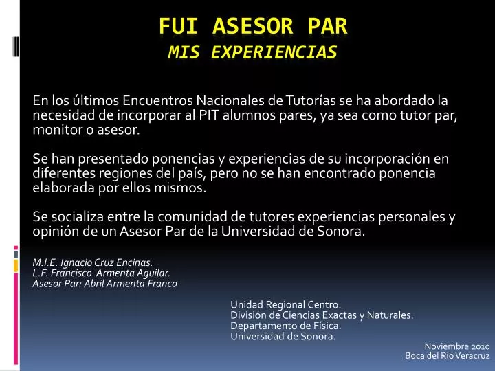 fui asesor par mis experiencias