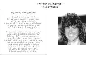 My Father, Shaking Pepper By Lesley Choyce