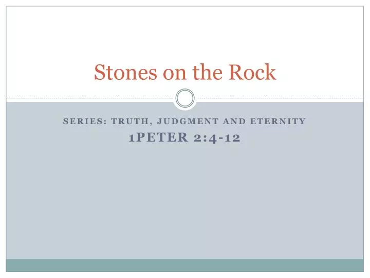 stones on the rock