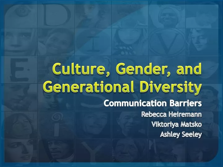 culture gender and generational diversity
