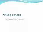 Writing a Thesis: Strategies for Crafting Strong Thesis Statements - slide 1