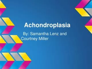 Achondroplasia