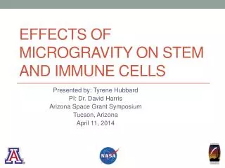 Effects of Microgravity on Stem and immune Cells