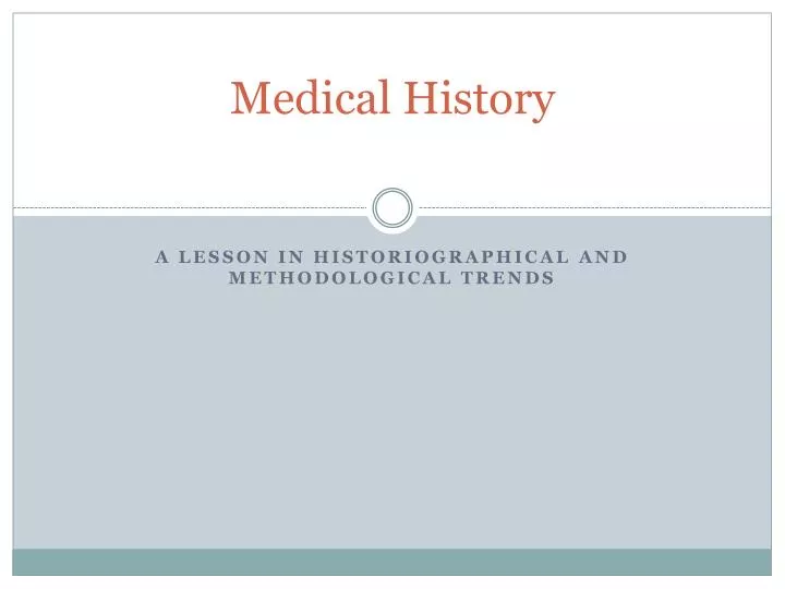 medical history