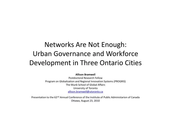 networks are not enough urban governance and workforce development in three ontario cities