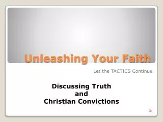 Unleashing Your Faith
