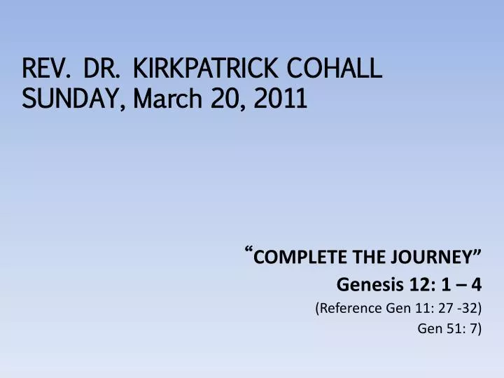 rev dr kirkpatrick cohall sunday march 20 2011