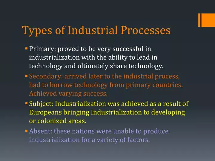 types of industrial processes