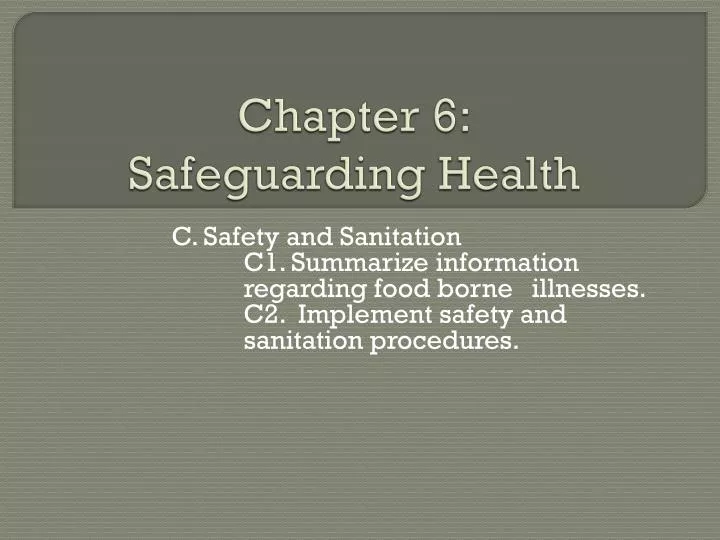 chapter 6 safeguarding health